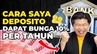 Cara Deposito Dapat Bunga 10 Per Tahun [upl. by Avery]