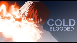 todoroki shoto amp bakugou katsuki  coldblooded boku no hero academia amv [upl. by Coraline917]