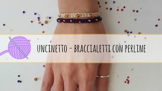 Tutorial uncinetto  braccialetto alluncinetto con perline [upl. by Leryt]