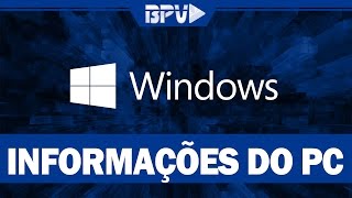 Como SABER as INFORMAÇÕES Detalhadas do PC [upl. by Payne]