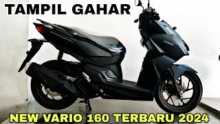 REVIEW VARIO 160 TERBARU 2024 VERSI ABS HITAM DOFF TAMPIL LEBIH GAHAR [upl. by Aseeram336]