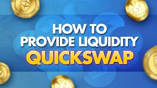 How to Provide Liquidity on MaticPolygon Quickswap [upl. by Aelyak]