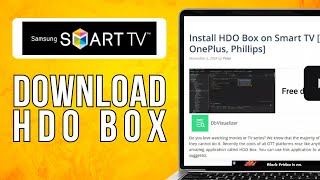 How To Download HDO Box On Samsung Smart TV 2024 Quick Guide [upl. by Meehan816]