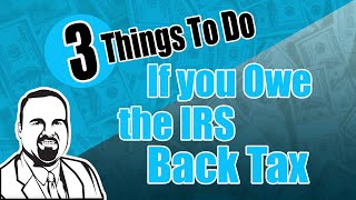 How to Get IRS Back Taxes Forgiveness 3 Different Ways IRS Back Taxes Help backtax [upl. by Evania406]