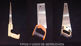 TIPOS DE SERRUCHO Universal Costilla Punta  Como Se Usan  Trucos Secretos  Luis Lovon [upl. by Elita91]