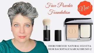 NEW DIOR FOREVER NATURAL VELVET amp DIOR BACKSTAGE KABUKI BRUSH 17 FACE POWDER FOUNDATION [upl. by Reena686]