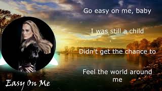 ADELELetra de Easy on Me nueva canción de Adele en inglésLyrics [upl. by Sekoorb]