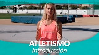 ATLETISMO 1  Introducción [upl. by Latsyrc]