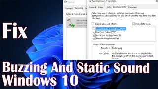 Buzzing And Static Noise From Microphone On Windows 10  How to Fix [upl. by Koller]