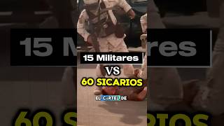 CÓMO ENFRENTAR a 60 SICARIOS con SOLO 15 MILITARES MÉXICO 🇲🇽☠️⚔️mexico shorts narcos military [upl. by Aitel]