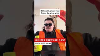 If Deer Hunters Had Press Conferences [upl. by Poppy911]