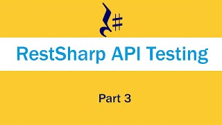 RestSharp REST API testing using C RestSharp and JsonNET  Part 3  Extent Report [upl. by Tihor]