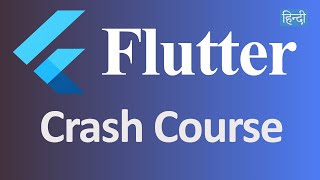 Flutter Crash Course for Beginners Hindi [upl. by Pearce80]