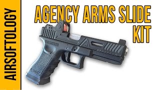 Agency Arms Airsoft Glock 17 Slide Kit Full Review  Airsoftology Review [upl. by Mignonne771]