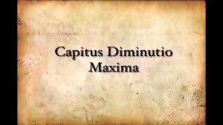 Capitis Diminutio Maxima [upl. by Yellek896]