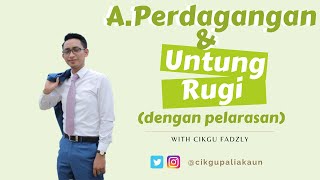 Akaun Tingkatan 4 Penyata Kewangan  Akaun Perdagangan dan Untung Rugi Part 2 [upl. by Nymsaj460]