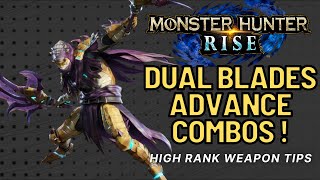 Monster Hunter Rise Dual Blades Guide ADVANCE MHR Best Builds  Combo Tips [upl. by Umberto393]