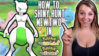 How To Shiny Hunt Mewtwo in Pokemon Lets Go Pikachu amp Eevee [upl. by Riggall418]