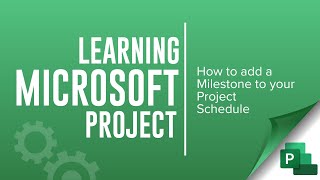 How To Create a Milestone using Microsoft Project [upl. by Notnirb]