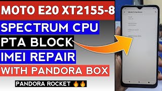 Moto E20 XT21558 SPD Imei Repair Pandora Rocket Update🔥🔥 MotoE20ImeiRepair XT21558Imei FIXGSM [upl. by Enneyehs]