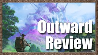 Outward First Impressions quotIs It Worth Playingquot [upl. by Anastice]