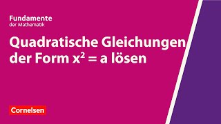 Quadratische Gleichungen der Form x²  a lösen  Fundamente der Mathematik  Erklärvideo [upl. by Stander]