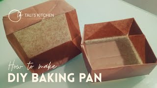 HOW TO MAKE DIY BAKING PAN  DIY SQUARE BAKING PAN  Talis Kitchen [upl. by Nnahs965]