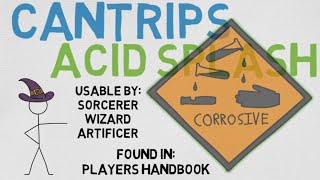 CANTRIP 1  Acid Splash Mechanics Description Alternative Uses Potential Combos DnD 5E Spell [upl. by Doralynn175]