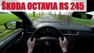 2018 Škoda Octavia RS 245 4K POV TEST Nezapráská ale jede dobře [upl. by Analiese]