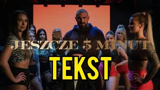 Kizo ft Lubin  JESZCZE PIĘĆ MINUT prod BeMelo TEKST  NEVIX [upl. by Lananna]