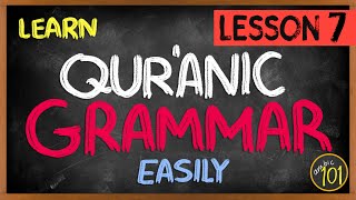 Quranic Grammar MADE EASY  Lesson 7 Attached Pronouns  Arabic101 [upl. by Lleroj50]