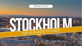 Top 10 Places to Visit in Stockholm  Sweden  Best Travel Guide in 2024 [upl. by Enej98]