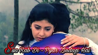 Sau Rab Di  Pyar Zindagi Hai 2001 [upl. by Afra]