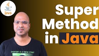 62 Java Tutorial  Super Method [upl. by Ghassan]