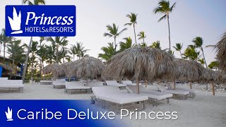 Caribe Deluxe Princess Hotel  Princess Hotels Caribe [upl. by Eilatam420]