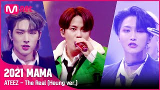 2021 MAMA ATEEZ  The Real Heung ver  Mnet 211211 방송 [upl. by Arimas260]