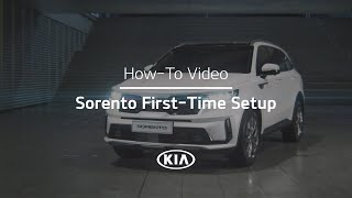 Sorento FirstTime Setup｜Sorento HowTo｜Kia [upl. by Dib919]