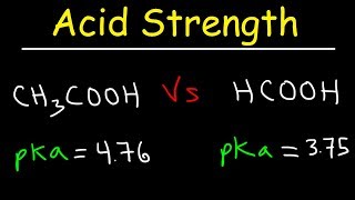 pKa Ka and Acid Strength [upl. by Elicec]