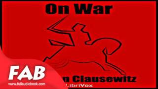 On War Volume 1 Full Audiobook by Carl von CLAUSEWITZ by Political Science [upl. by Burnard]