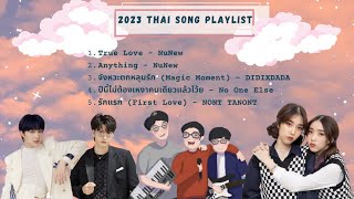 2023 Top Thai Song Playlist [upl. by Nodnalb850]