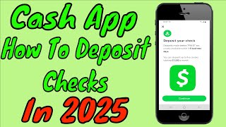 How To Deposit Checks In Cash App In 2025 All Details Covered [upl. by Yoral]