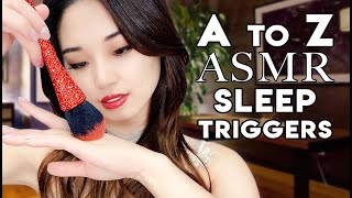 ASMR A to Z Sleep Triggers  1 Hour of Intense Relaxation [upl. by Charmion694]