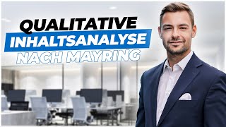 Qualitative Inhaltsanalyse nach Mayring So geht es richtig Excel MaxQDA [upl. by Carlo]