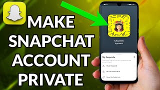 How To Make Snapchat Private Account [upl. by Chatav]