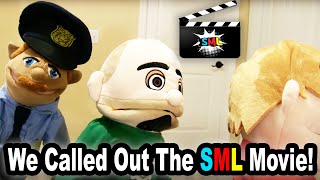 We Called Out The SML MOVIE [upl. by Darryn176]