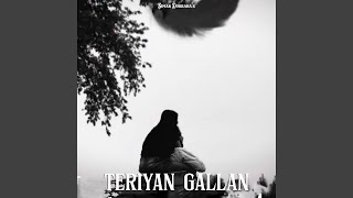 Gallan Teriyaan [upl. by Aylad854]