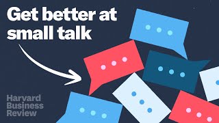 How to Get Good at Small Talk and Even Enjoy It [upl. by Savitt]