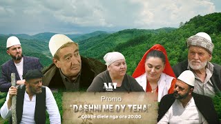 Tregime Popullore Dashni me Dy Teha  Episodi 1 [upl. by Tarfe203]