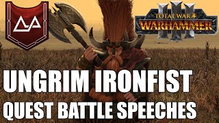 Ungrim Ironfist Quest Battle Speeches [upl. by Ennoira]