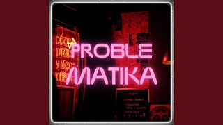 Problematika [upl. by Collen]